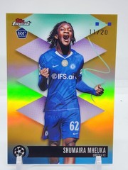 2025-26 Topps Finest UCC GOLD Rare /20 #459 SHUMAIRA MHEUKA Chelsea