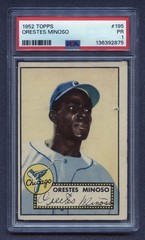 1952 MINNIE MINOSO ROOKIE PSA 1 PR TOPPS HOF WHITE SOX GORGEOUS PSA 1 (#195) RZC