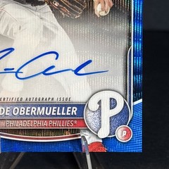 2025 1st Bowman Draft Chrome Cade Obermueller Blue Refractor Auto /150 Phillies