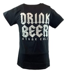 Stone Cold Steve Austin F Fear Drink Beer Mens T-shirt