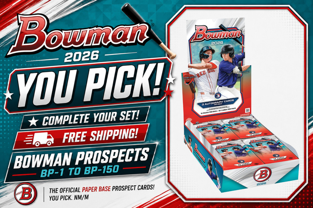 2026 Bowman • Prospects Base BP-1–BP-150 Paper • YOU PICK Complete Set • NM/M