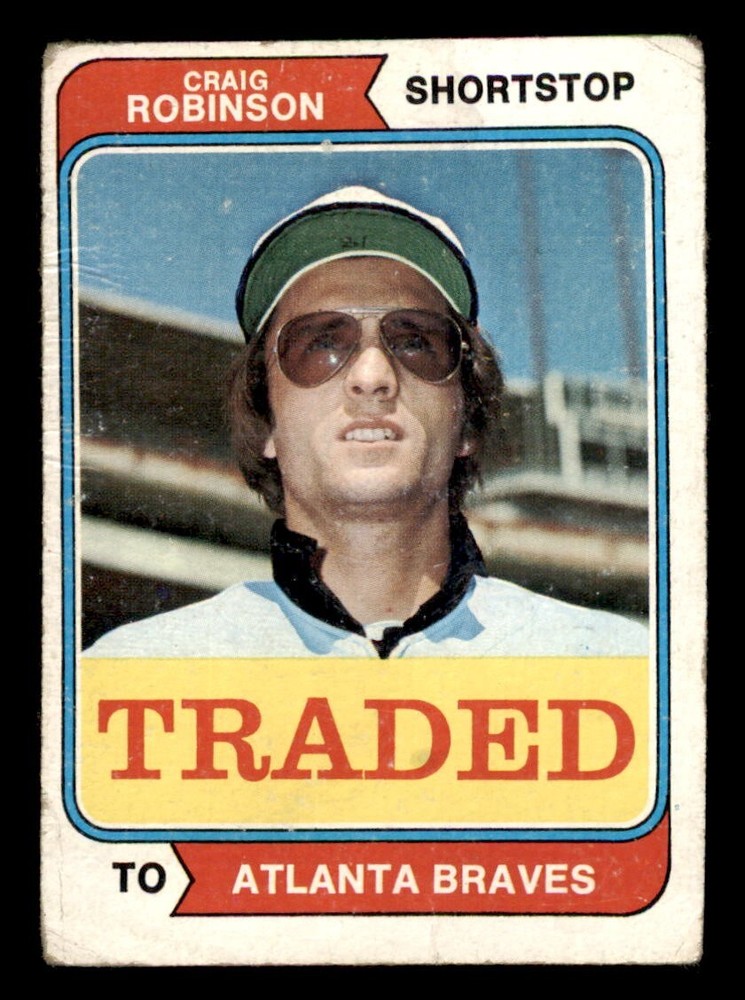 1974 Topps Traded Baseball #23T Craig Robinson PR