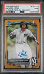 2025 Bowman Auto Gold Refractor /50 Edgleen Perez PSA 9