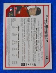 ROGER CLEMENS 2004 Bowman baseball UNCIRCULATED SILVER #/245 Houston Astros MLB