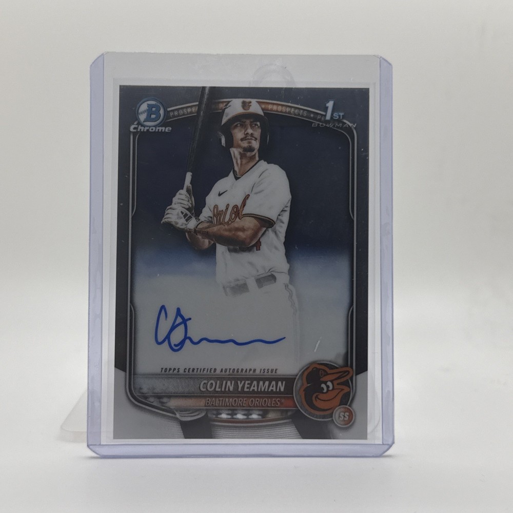 2025 Bowman Draft Chrome 1st #CPA-CY Colin Yeaman Orioles Auto