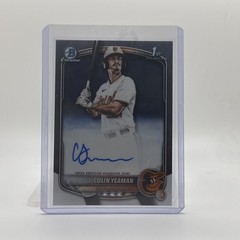 2025 Bowman Draft Chrome 1st #CPA-CY Colin Yeaman Orioles Auto