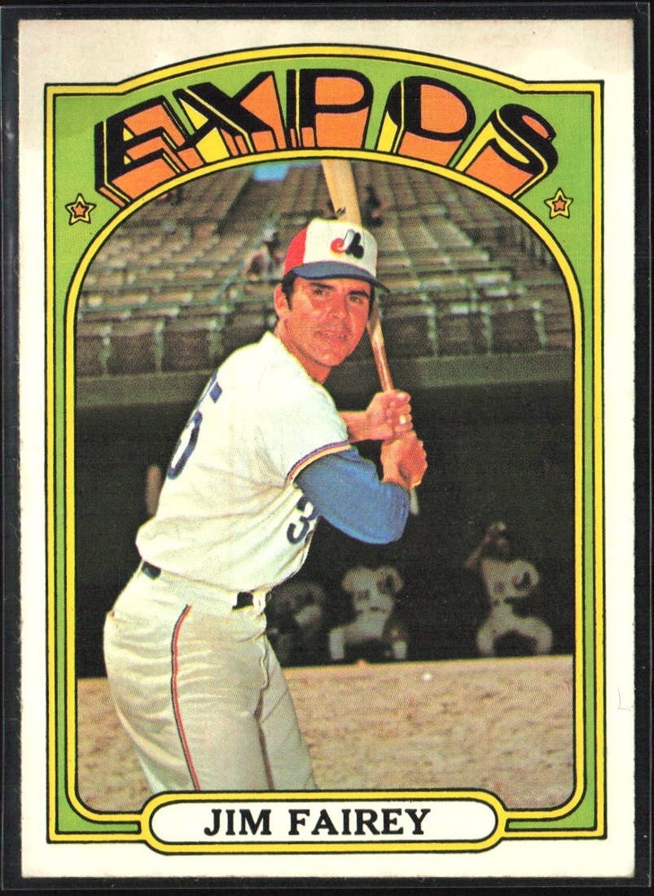 1972 Topps – Jim Fairey #653