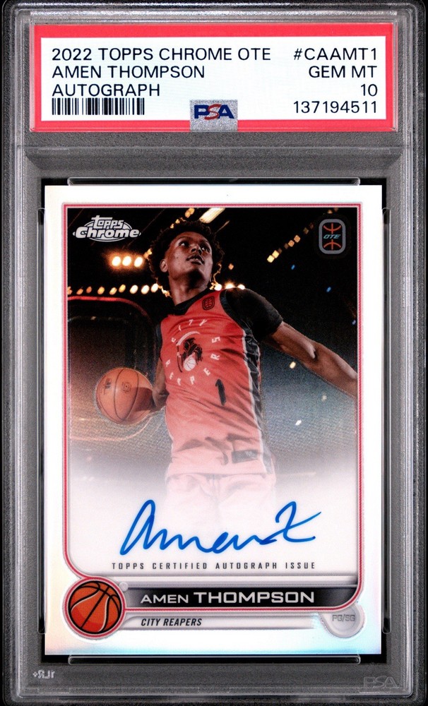 2022-23 Topps Chrome OTE Amen Thompson On-Card Autograph #CA-AMT1 PSA 10 Pop22!