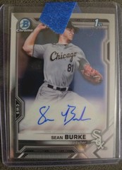 2021 BOWMAN CHROME DRAFT 1ST SEAN BURKE AUTOGRAPH CARD CHICAGO WHITE SOX