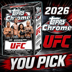 2026 Topps Chrome UFC – Base 1-200 – You Pick! Compete Your Set!