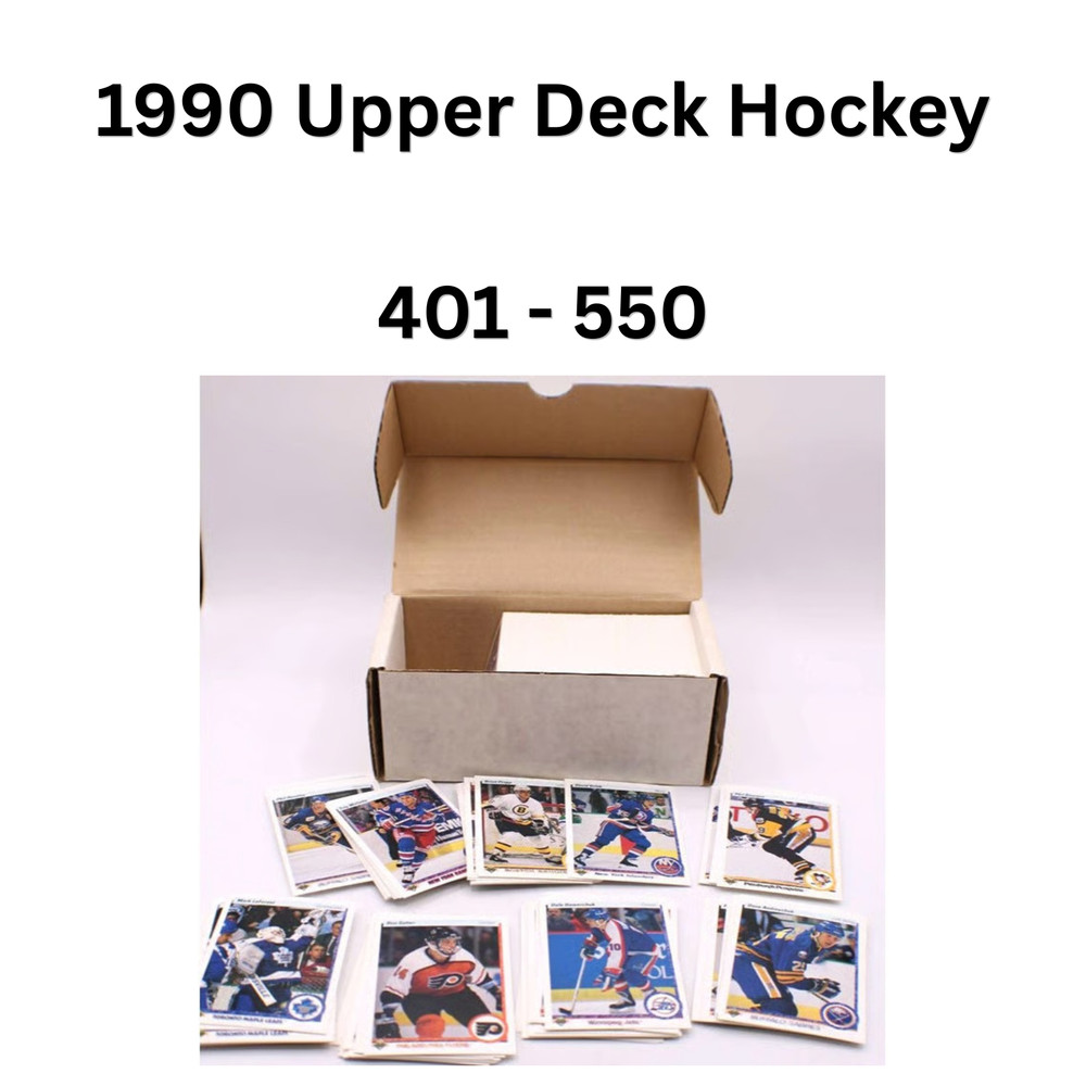 1990 Upper Deck Hockey U Pick Complete Your Set Base RC NHL Cards [401-550]
