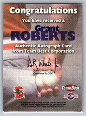 Grant Roberts 1999 Team Best Rookie Autographs #NNO
