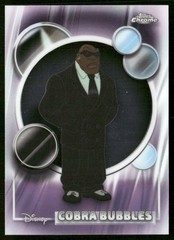 2026 Topps Chrome Disney #156 Cobra Bubbles