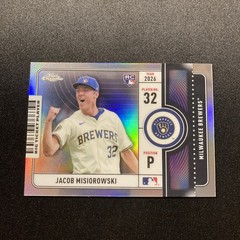 2026 Topps Chrome Jacob Misiorowski #BTP-2 Admit One RC Brewers