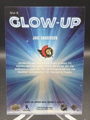 2025-26 Upper Deck #GU-3 Jake Sanderson Glow-Up Insert Ottawa Senators
