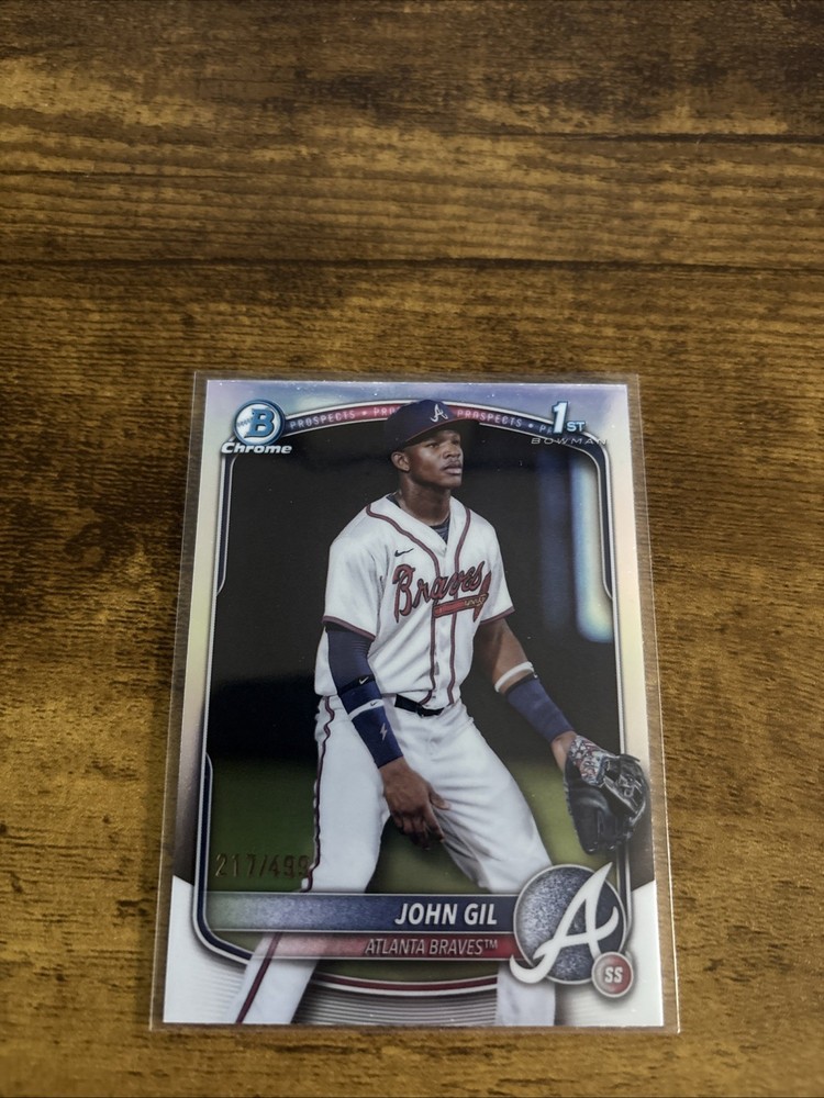 John Gil 2025 1st Bowman Chrome #BCP-172 Prospect REFRACTOR 217/499 Braves z21