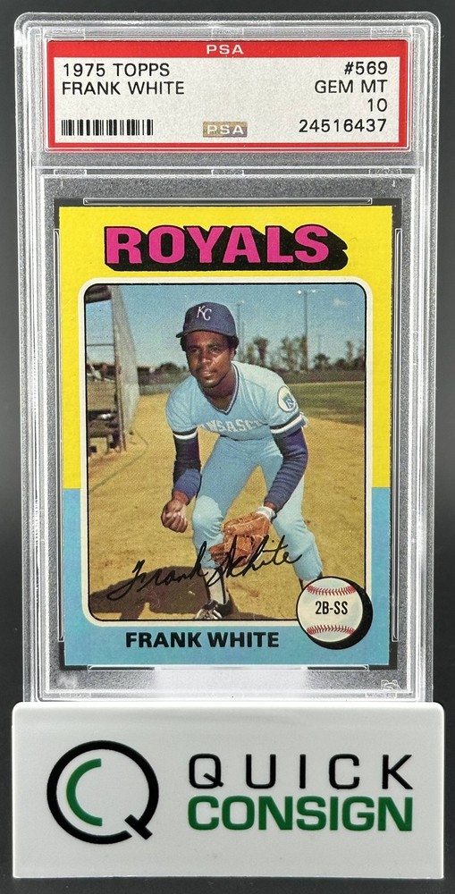 FRANK WHITE 1975 TOPPS #569 PSA 10 Q6995