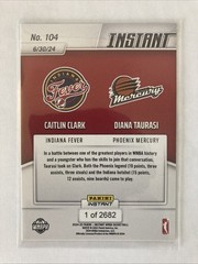 2024-25 Panini Instant Caitlin Clark & Diana Taurasi Rookie #104