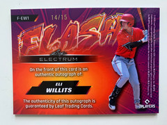 2026 Leaf Electrum auto ELI WILLITS #ed 14/15! Washington Nationals