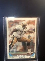 1993 Topps Willie Roaf #441 (RC) HOF