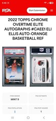 2022-23 Topps Chrome OTE Eli Ellis Orange🏀 Refractor Auto Serial #d 21/25 PSA 9