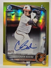 CADEN BODINE 2025 Bowman Draft – Chrome Prospect Autographs Yellow / 75
