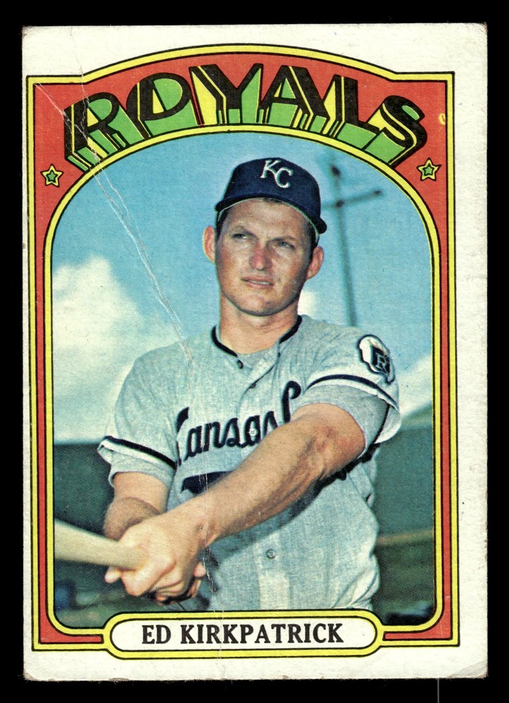 1972 Topps #569 Ed Kirkpatrick – Kansas City Royals (Semi-High Number / MARKED)