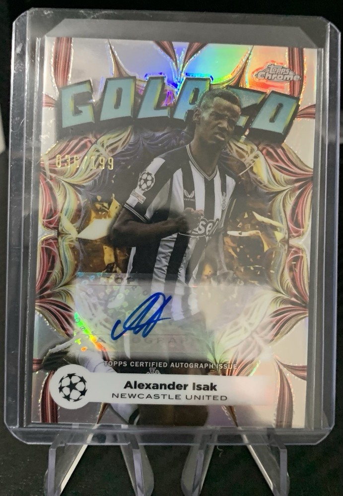 Alexander Isak Topps Chrome Champions League Golazo /199 Auto 2023-24