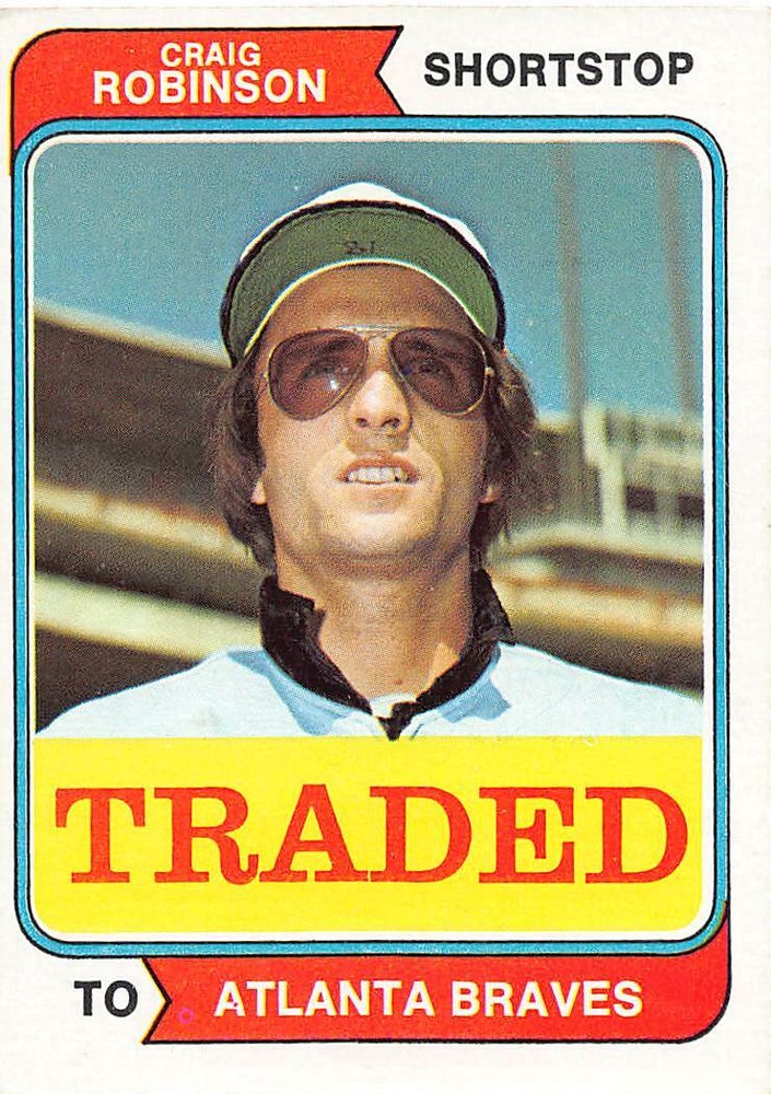1974 Topps #23T Craig Robinson Atlanta Braves 🔥⚾🔥