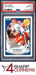 1990 FLEER #347 JEFF GEORGE RC PSA 10