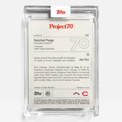 Topps Project 70 Card 601 – 1986 Satchel Paige by Don C