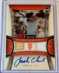 Jack Clark 2005 Upper Deck Trilogy Signature Materials Auto #TSM-CL 11/75