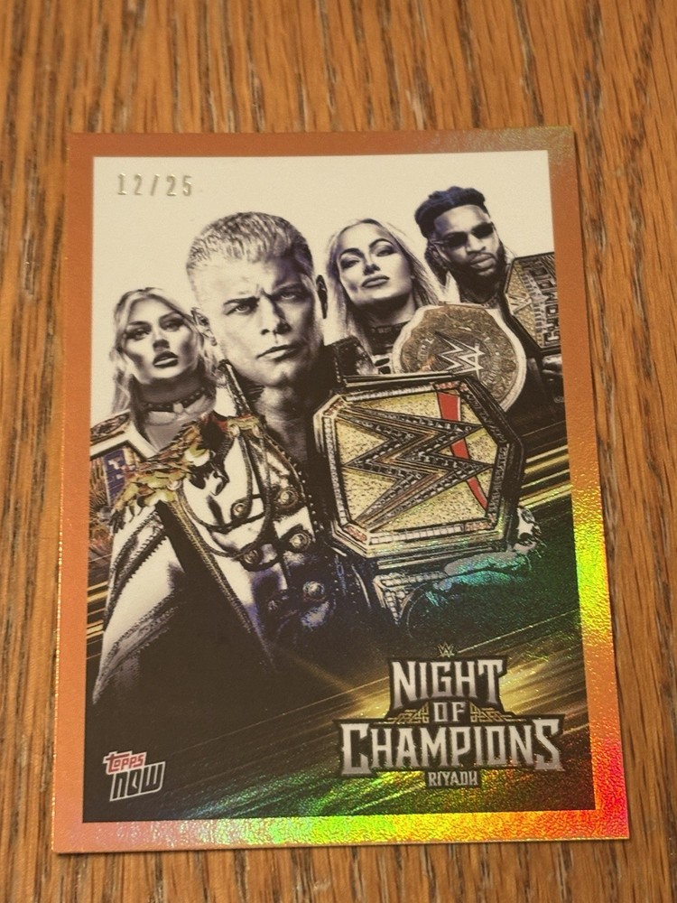 NIGHT of CHAMPIONS SP 2026 Topps NOW 12/25 Orange Foil #NOCH WWE RIYADH