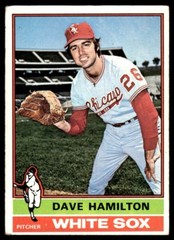 1976 Topps Dave Hamilton Chicago White Sox #237