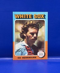 1975 Topps #219 Ed Herrmann Chicago White Sox Buyback Topps Original Stamp