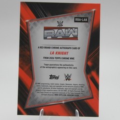 L.A. KNIGHT (Yeah!) Red Brand Chrome Auto – 2026 Topps Chrome WWE