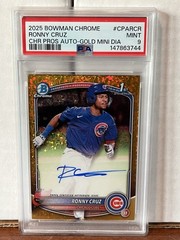 Ronny Cruz 2025 1st Bowman Chrome Gold Mini-Diamond Auto /50 PSA 9 POP 3 no 10’s