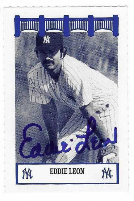 EDDIE LEON 1992 THE WIZ YANKEES 70&rsquo;S AUTOGRAPHED SIGNED NEW YORK YANKEES