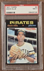 1971 Topps #2 Dock Ellis Pittsburgh Pirates Vintage Original Baseball Card PSA 7