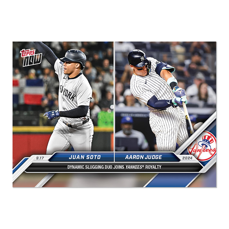 2024 Topps Now 713 Soto & Judge Duo Joins Yankees Royality -25 Cents Shipping!
