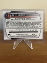 2025 Bowman Draft Chrome Auto Colin Yeaman #CPA-CY 1st Bowman Orioles