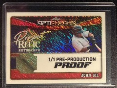 John Gil 2025 Leaf Optichrome Prospect Relic Autograph 1/1 Pre Production Proof