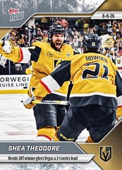 2025-26 NHL TOPPS NOW® Sticker #194 🏒 Shea Theodore 🏒 20T GWG Puts VGK Up 2-1