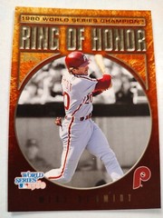 2009 Mike Schmidt Topps Promo Ring of Honor Card # RH32