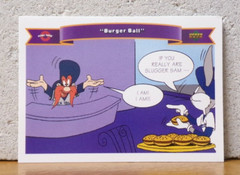 COOL PICTURE ON BASEBALL CARD COMIC BALL 2 BURGER BALL BUGS BUNNY & YOSEMITE SAM