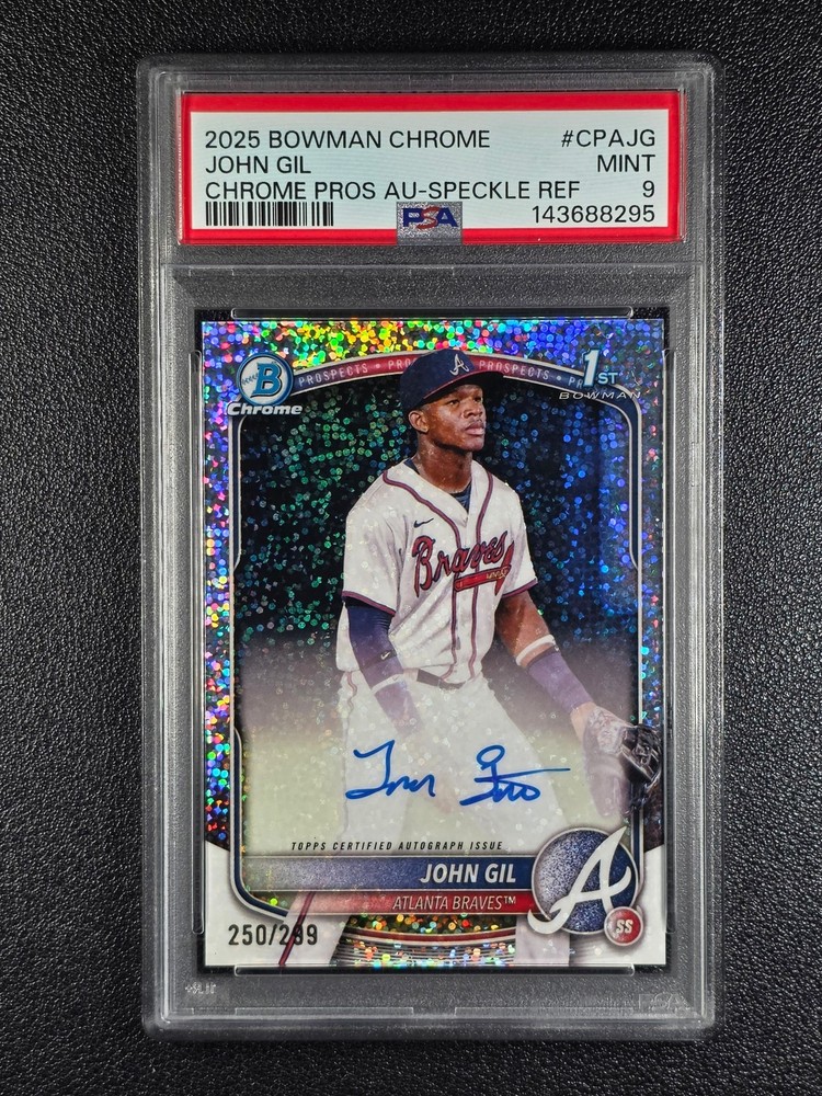 2025 Bowman Chrome 1st #CPA-JG John Gil Auto Speckle #/299 PSA 9 Braves