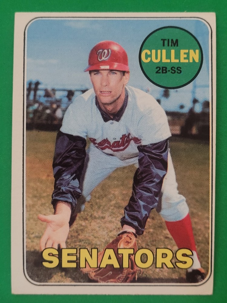 1969 Topps Tim Cullen #586 Washington Senators EXMT