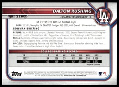 2022 Bowman Draft BD-84 Dalton Rushing – 1st Bowman Card – Los Angeles Dodgers