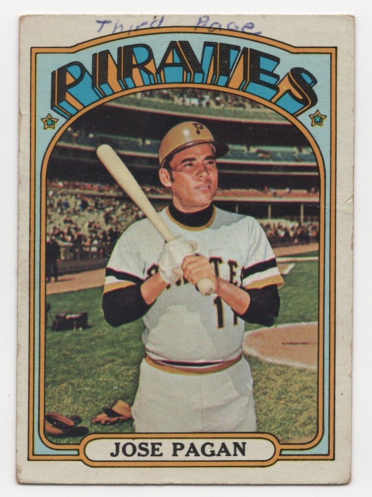 1972 Topps Baseball JOSE PAGAN #701 Poor-Pirates (Wrote On)
