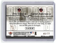 2003 Fleer Mystique Troy Glaus/Garret Anderson #5 Awe Pairs Gold /77 Angels